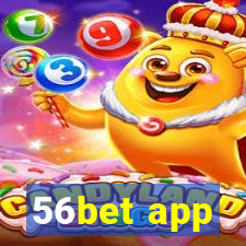 56bet app